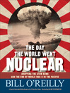 Cover image for The Day the World Went Nuclear